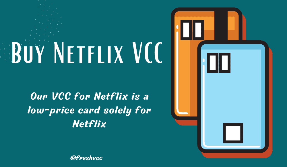 Buy VCC For Netflix