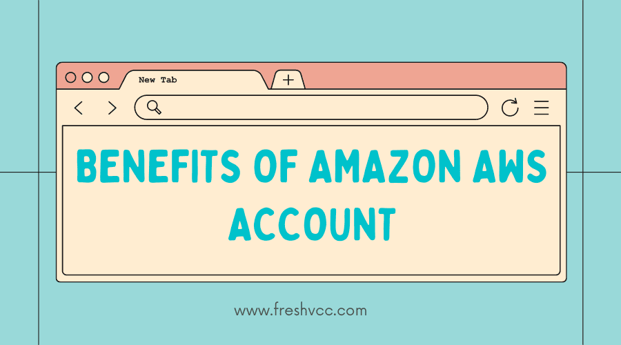 Benefits of Amazon AWS Account