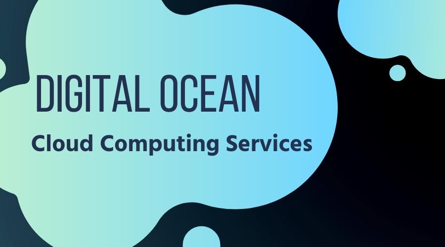 What is a Digital Ocean Account