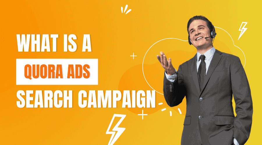 What is a Quora Ads Search Campaign